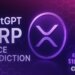 ChatGPT’s XRP Analysis: XRP ETF Breaks $100M and Garlinghouse Eyes Trump Crypto Board