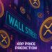 XRP Price Prediction: New XRP ETF Goes Live on NYSE – Wall Street Billions About to Flood In