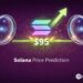 Solana Price Prediction: All Eyes on $95 — Will This Level Launch SOL Toward New Highs?