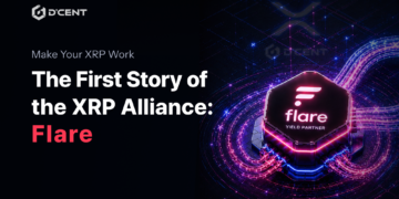 D’CENT Launches ‘Flare Campaign’ to Unlock Idle XRP for the Global XRP Army